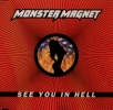 Monster Magnet - See You In Hell