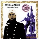 Marc Almond - Heart On Snow