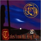 Fish - Tales From The Big Bus