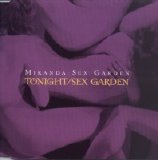 Miranda Sex Garden - Tonight/Sex Garden