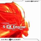 Aural Planet - 5 EX Engine