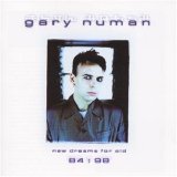 Gary Numan - New dreams for old 84:99