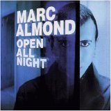 Marc Almond - Open All Night