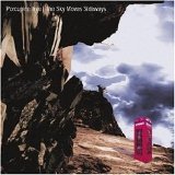 Porcupine Tree - The Sky Moves Sideways