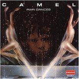 Camel - Rain Dances