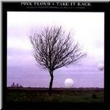 Pink Floyd - Take It Back