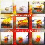 Budka Suflera - Ratujmy co się da!!!