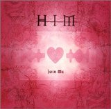 HIM - Join Me