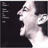 Peter Hammill - The Margin +