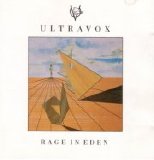 Ultravox - Rage in Eden