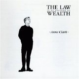 Anne Clark - THE LAW Is An Anagram of WEALTH