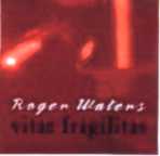 Roger Waters - Vitae Fragilitas