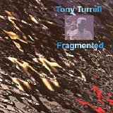 Tony Turrell - Fragmented