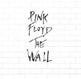 Pink Floyd - The Wall