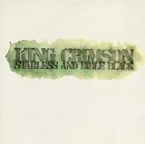 King Crimson - Starless and Bible Black