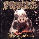 Primus - Pork Soda