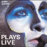 Peter Gabriel - Plays Live