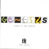Genesis - Turn It on Again: The Hits