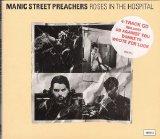 Manic Street Preachers - Roses in the Hospital