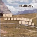 Grandaddy - The Sophtware Slump