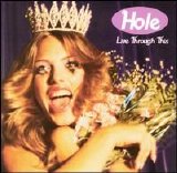 Hole - Live Through This [Bonus CD]