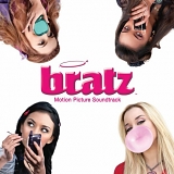 Various artists - Bratz: The Movie