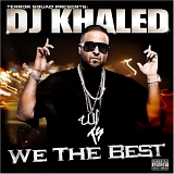 DJ Khaled - We the Best