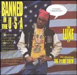 2 Live Crew - Banned in the USA