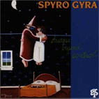 Spyro Gyra - Dreams Beyond Control