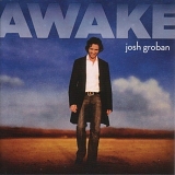 Josh Groban - Awake