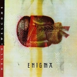 Enigma - Hello + Welcome