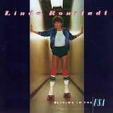 Linda Ronstadt - Living In The U.S.A.