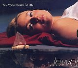 Jewel - You Were Meant for Me