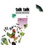 Talk Talk - History Revisited (The Remixes)
