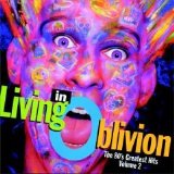 Various artists - Living In Oblivion - The '80s Greatest Hits - Vol. 2