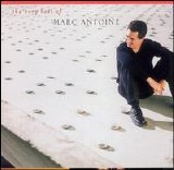 Marc Antoine - The Very Best of Marc Antoine