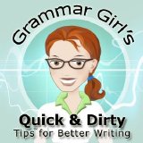 Various artists - Grammar Girl's Quick and Dirty Tips for Better Writing