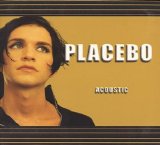 Placebo - Acoustic