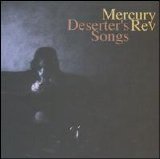 Mercury Rev - Deserter's Songs