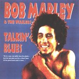 Bob Marley & The Wailers - Talkin' Blues