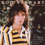 Rod Stewart - The Classic Years