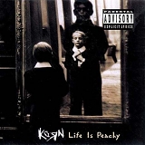 KoRn - Life Is Peachy