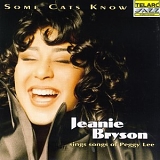 Jeanie Bryson - Some Cats Know