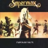 Supermax - Types Of Skin