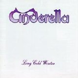 Cinderella - Long Cold Winter