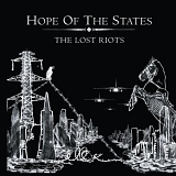 Hope of the States - The Lost Riots
