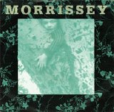 Morrissey - The Last Of The Famous International Playboys (single)