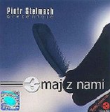 Various artists - 3maj z nami - Piotr Stelmach prezentuje