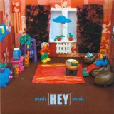 Hey - Music Music