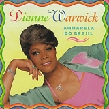 Dionne Warwick - Aquarela Do Brasil
